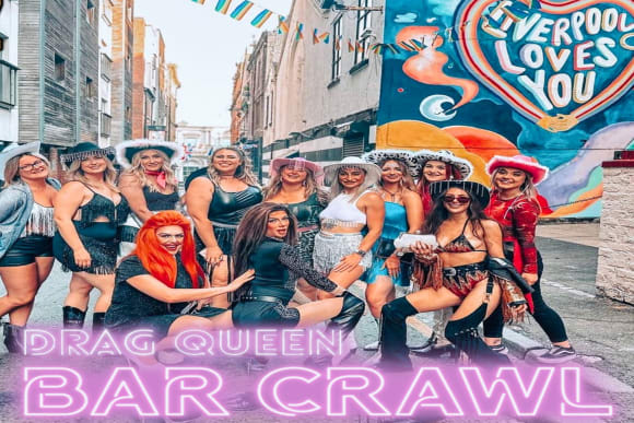 Liverpool's Ultimate Drag Queen Bar Crawl Hen Do Ideas